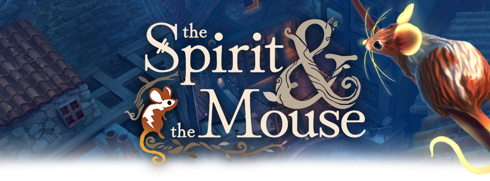 بازی The Spirit and the Mouse